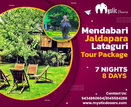 Mendabari-Jaldapara-Lataguri Tour Package